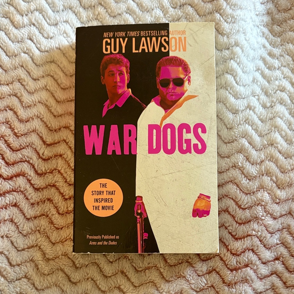 War Dogs by Guy Lawson — Paperback Book with Motion Picture Film Cover